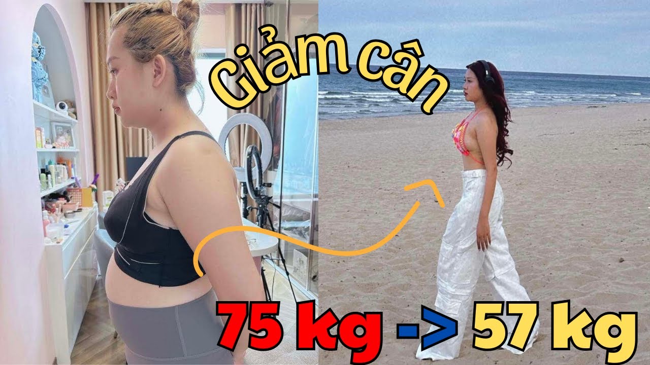Mách nhỏ mẹo giảm cân từ 75Kg xuống 57Kg không hề khó